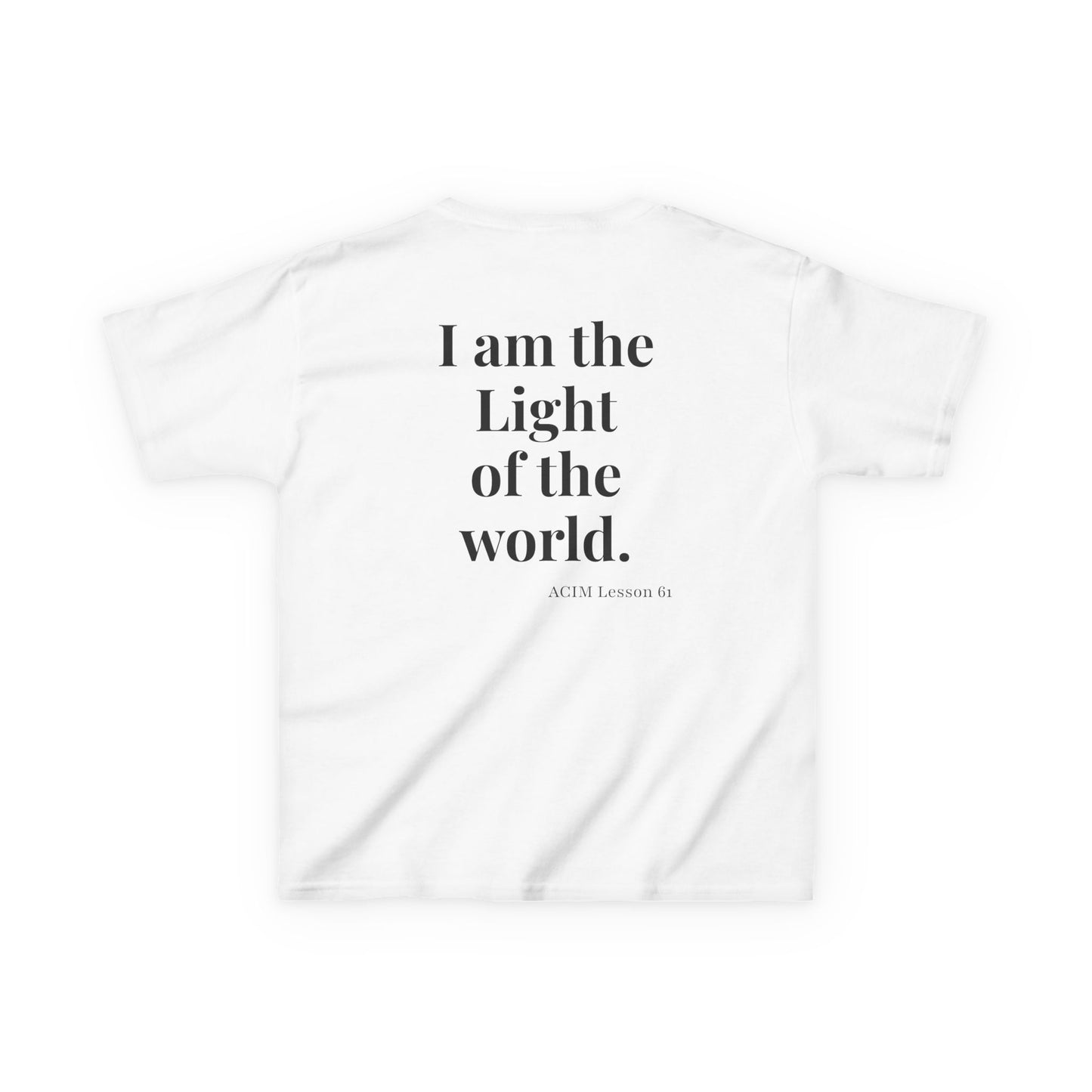 Kids Tee — ACIM Lesson 51  "I am the Light of the world." | Inspirational Youth Shirt