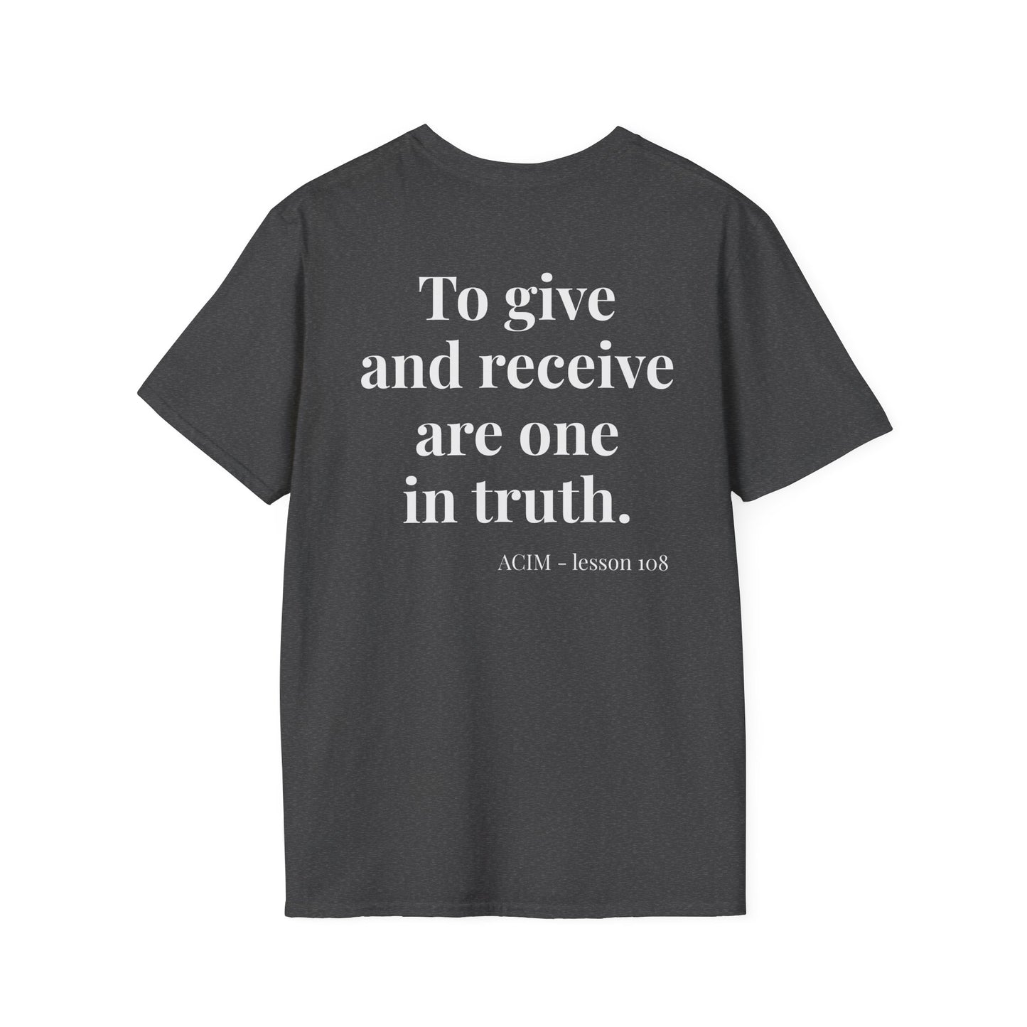 Lesson 108 T‑Shirt — Inspirational  Faith Tee