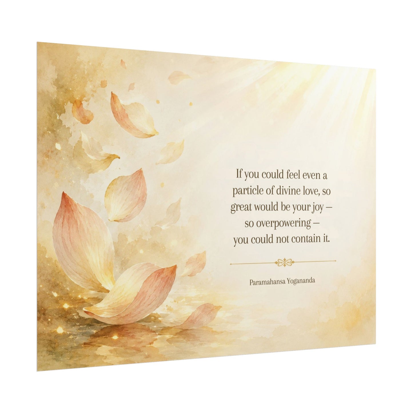 Rolled Poster — Inspirational Lotus Quote Wall Art ("If you could feel even a particle of divine love…")