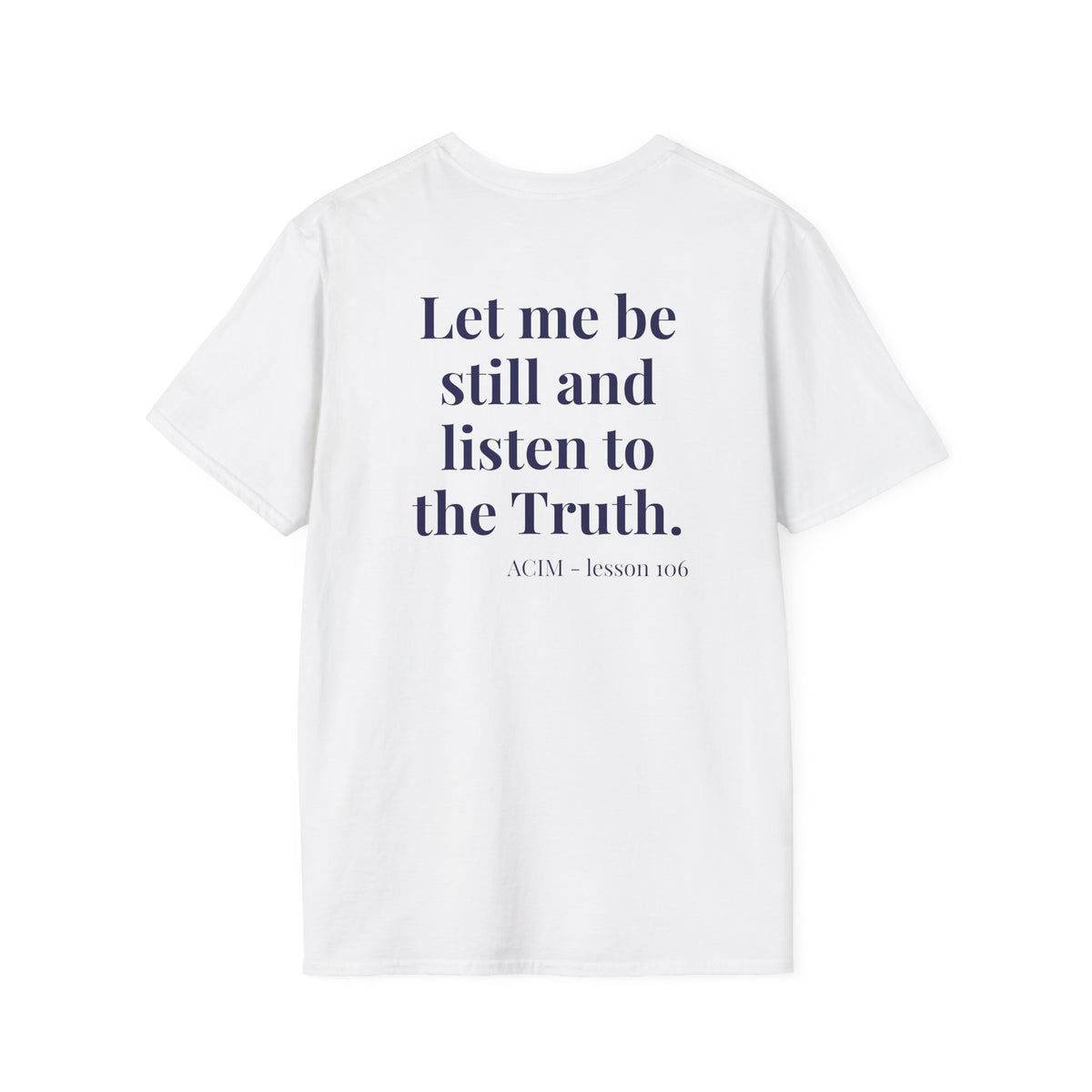 ACIM Lesson 106 - Graphic Tee — Minimalist Simply Stated