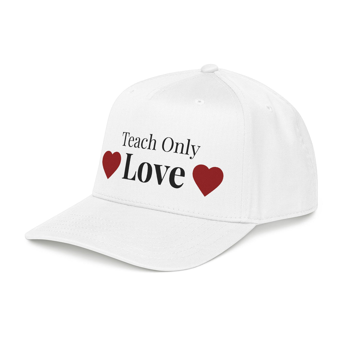 "Teach Only Love"  Baseball Cap — Multi-color