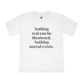 "Nothing real can be threatened" — Inspirational Crewneck T‑Shirt (I am as God Created me)