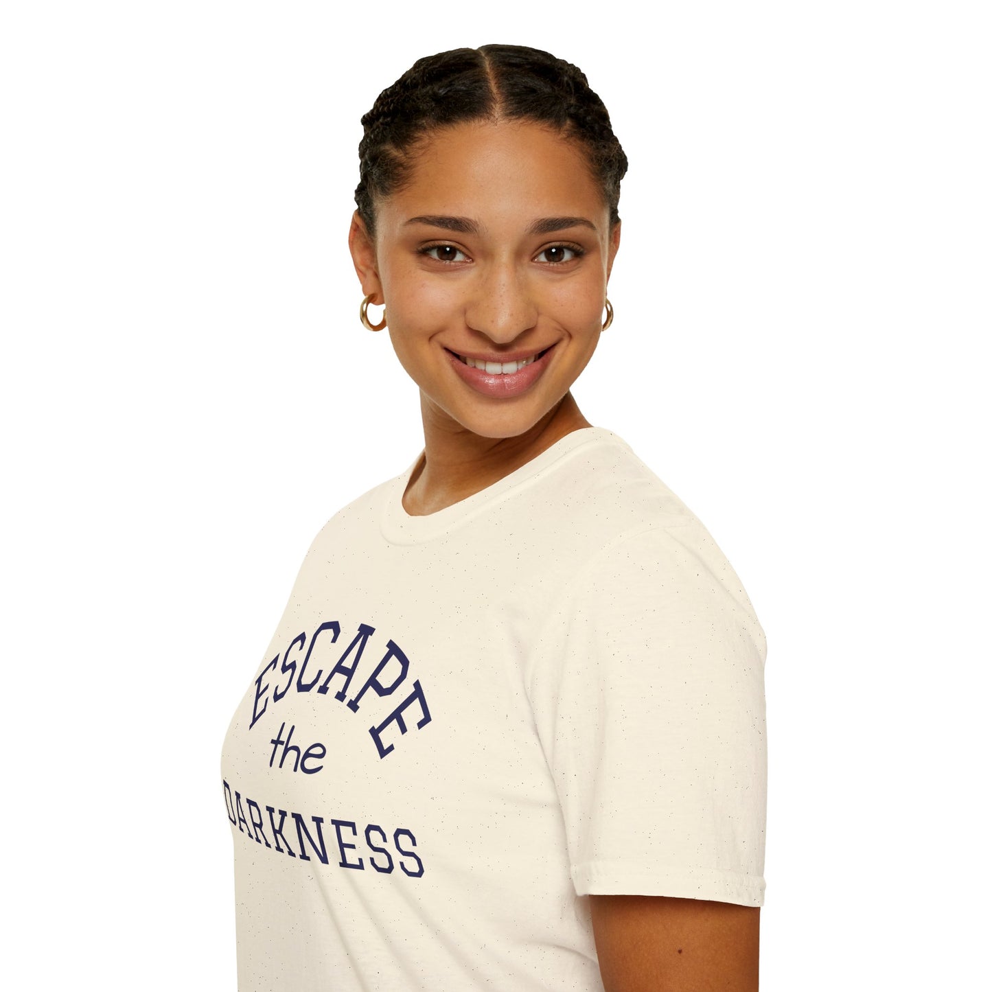 Escape the Darkness / The Light Has Come T‑Shirt — Inspirational  Faith Tee
