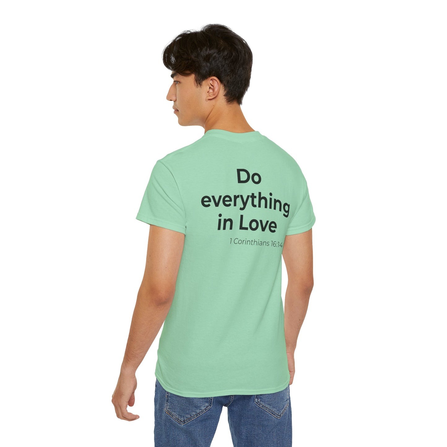 Teach Only Love T‑Shirt — "Do Everything in Love"  Tee