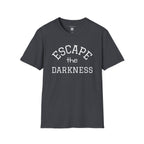 Escape the Darkness / The Light Has Come T‑Shirt — Inspirational  Faith Tee