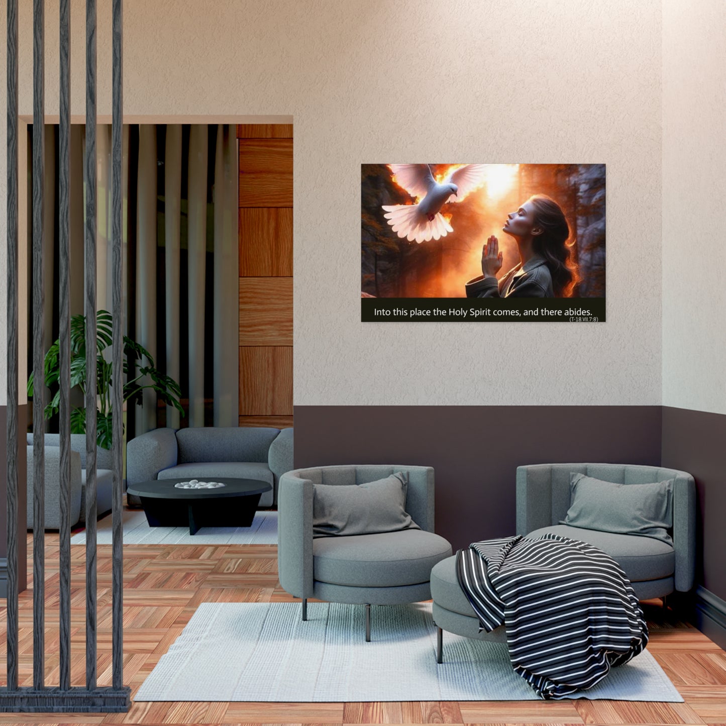 "Into this place the Holy Spirit comes, and there abides." Uncoated Spiritual Wall Art
