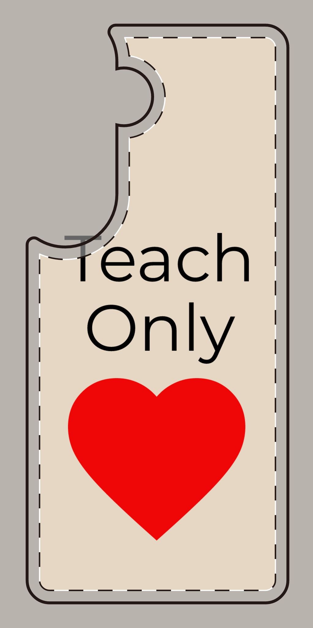 Teach only Love Phone Case – Red Heart Minimalist iPhone/Android Cover