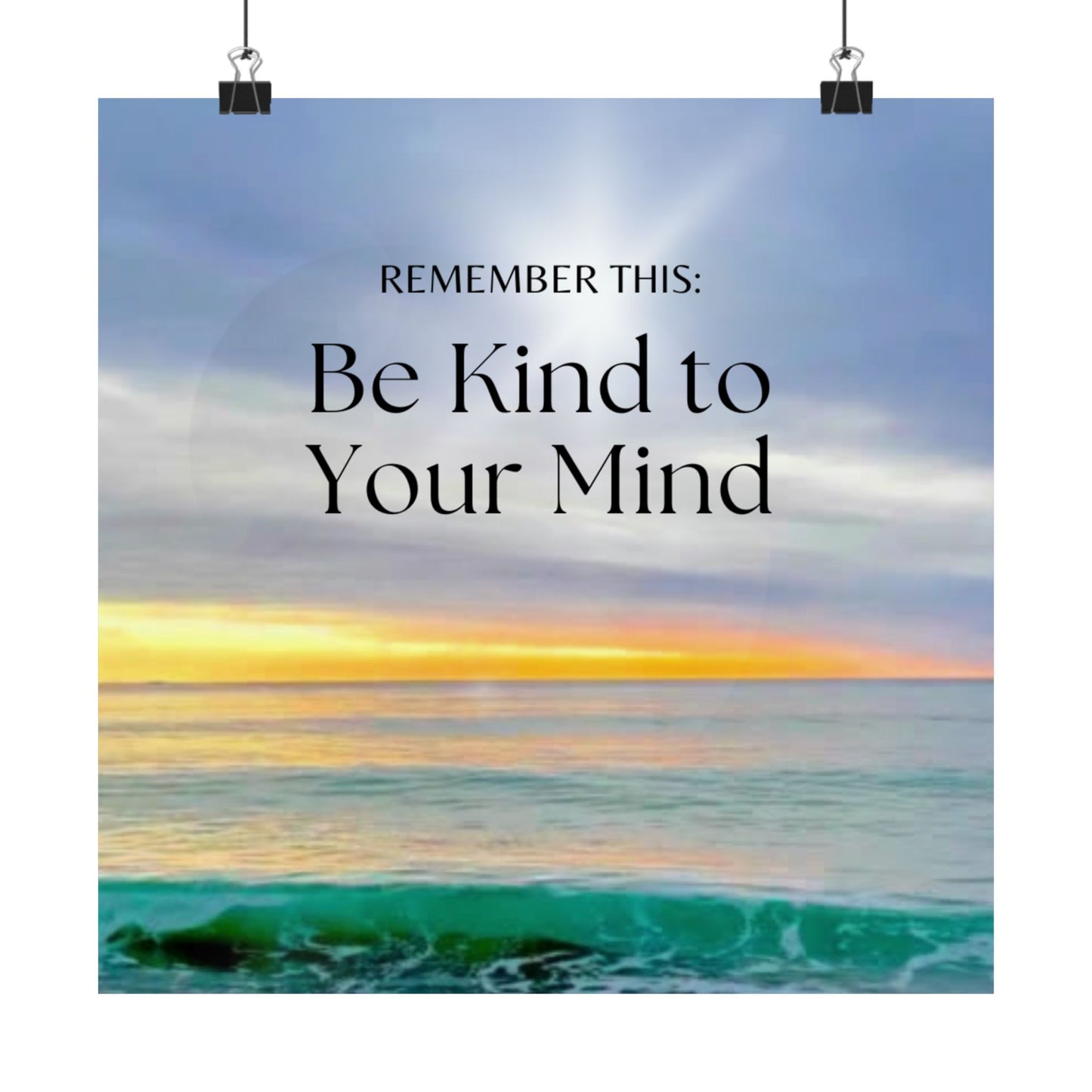"Be Kind to Your Mind" Matte Vertical Poster — Inspirational Ocean  Wall Art