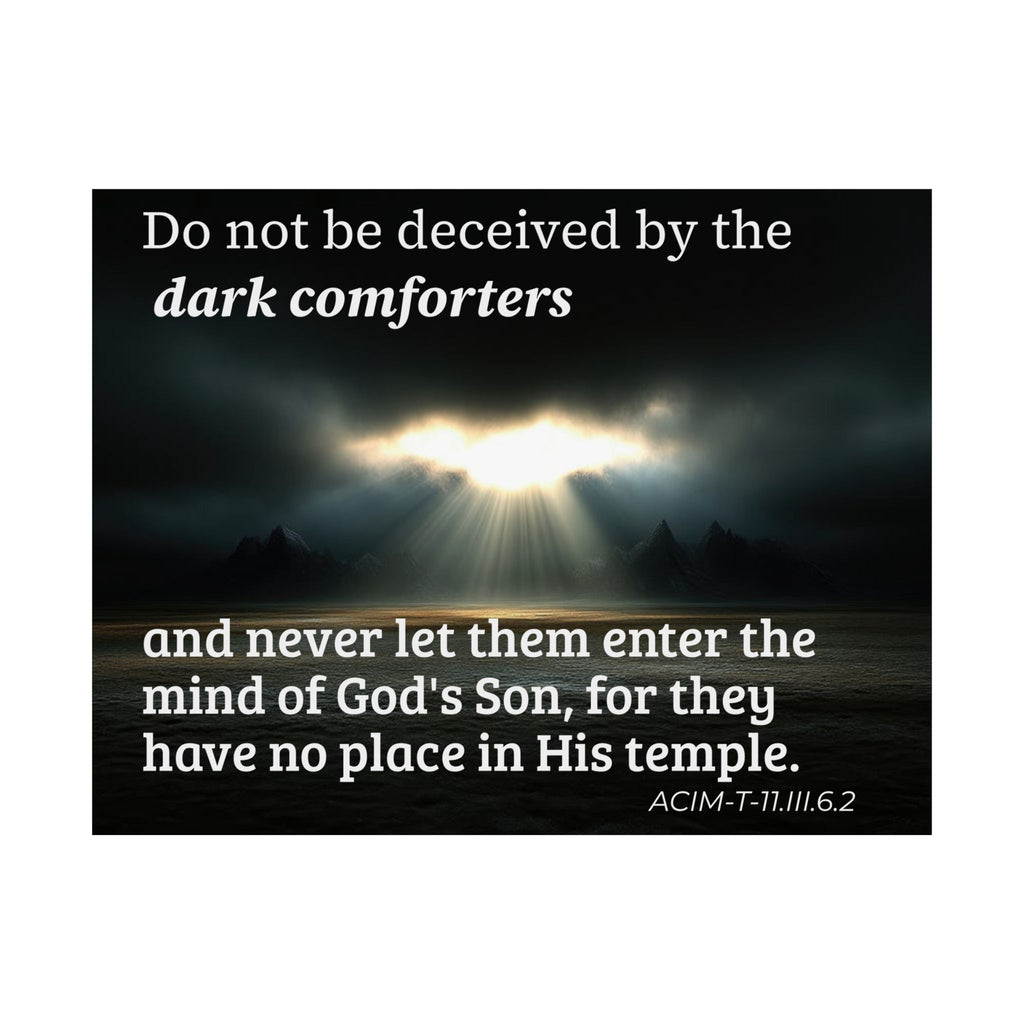 Inspirational Christian Poster — “Do not be deceived by the dark comforters” Matte Horizontal Print