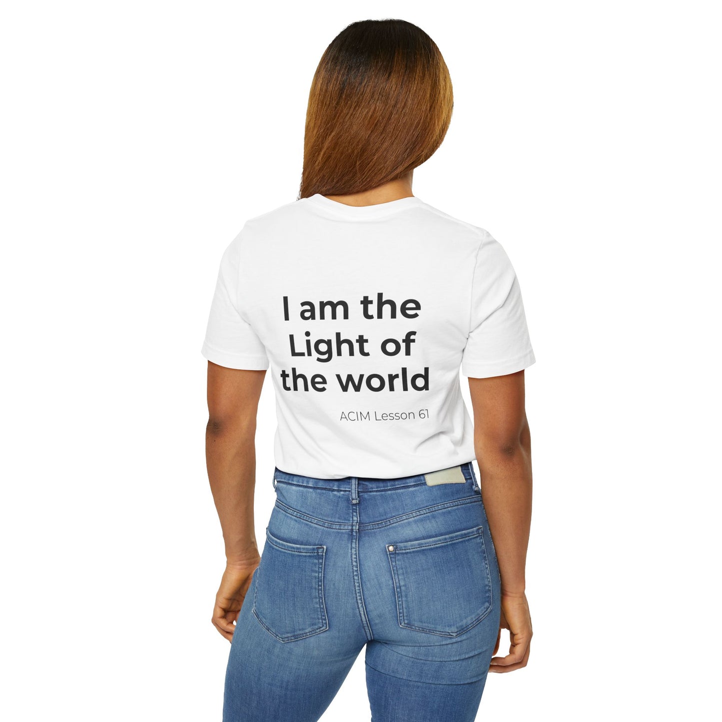 T-Shirt —  ACIM Lesson 61: "I Am the Light of the World" Spiritual Tee