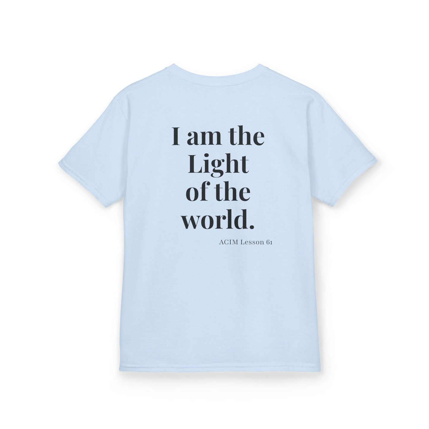 Kids Tee — ACIM Lesson 51  "I am the Light of the world." | Inspirational Youth Shirt