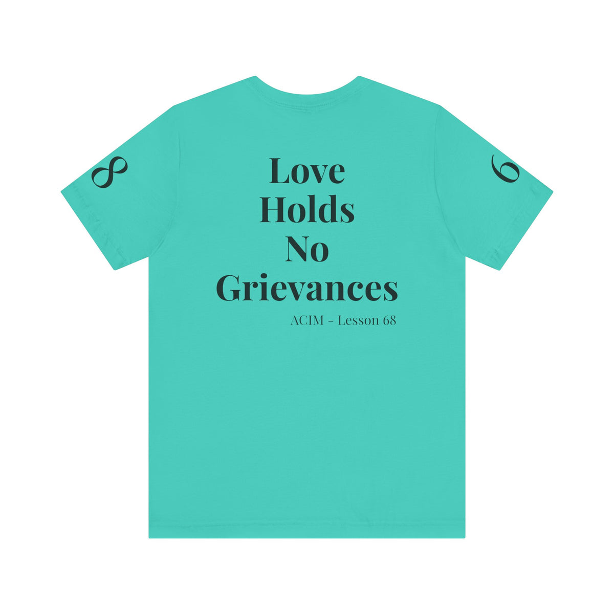 ACIM Lesson 68 - Unisex Jersey Short Sleeve Tee