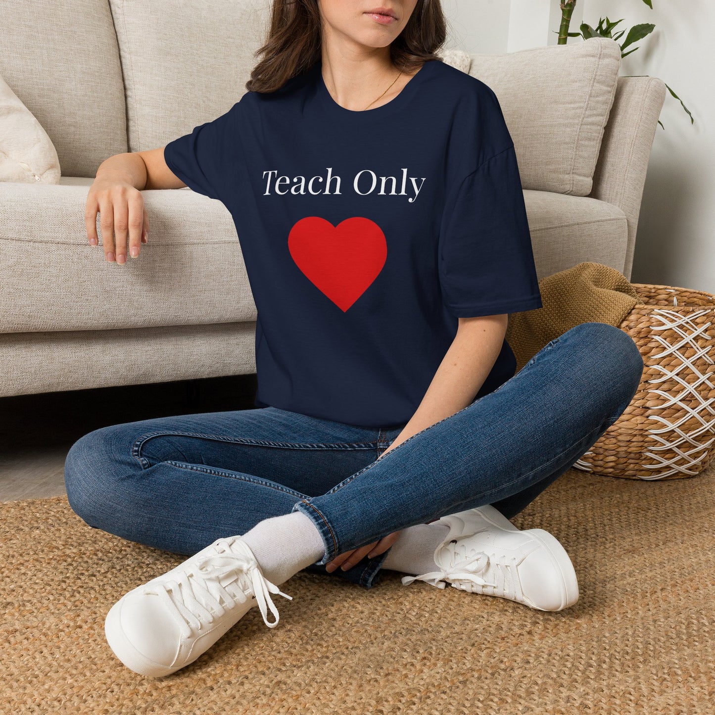 Teach Only Love— Inspirational  Faith Tee
