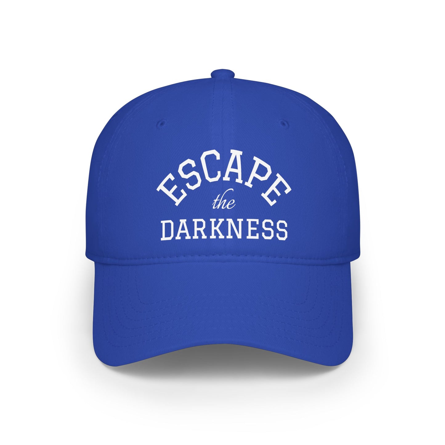 Baseball Cap — "Escape the Darkness" Embroidered  Low Profile Hat