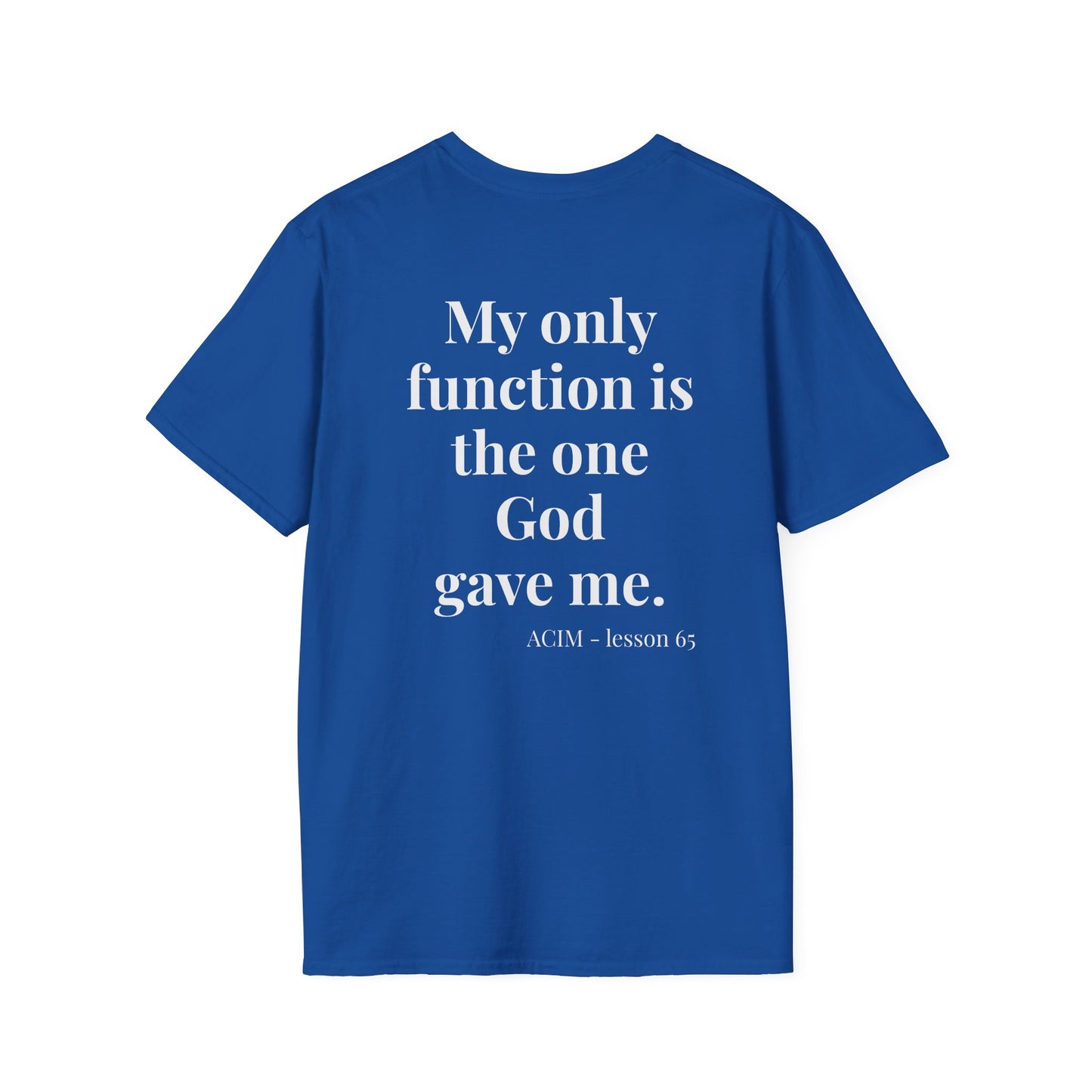 Lesson 65 T‑Shirt — Inspirational  Faith Tee