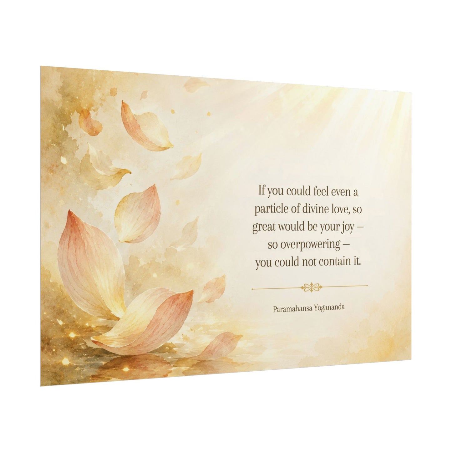 Rolled Poster — Inspirational Lotus Quote Wall Art ("If you could feel even a particle of divine love…")