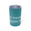 Custom 11oz Vacuum Insulated Tumbler – Personalized Print-It-Your-Way Travel Cup