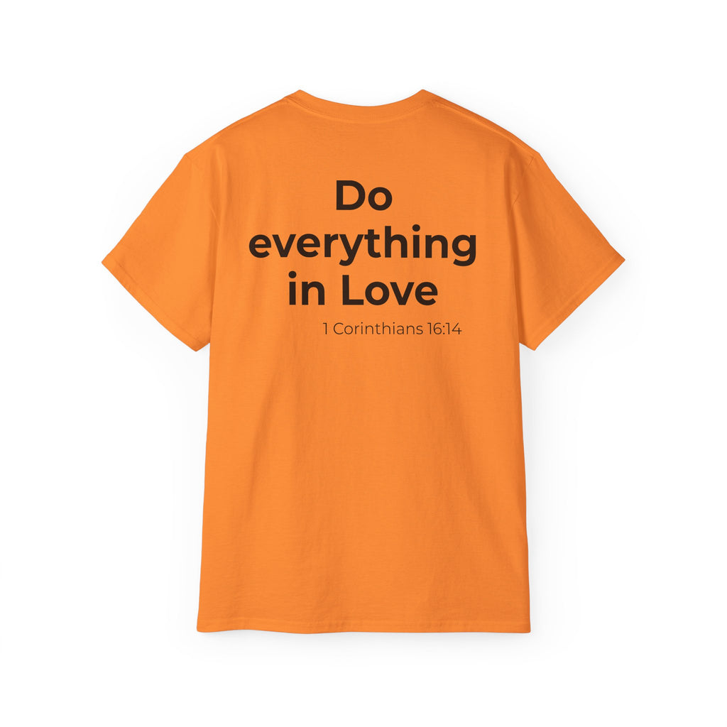 Teach Only Love T‑Shirt — "Do Everything in Love"  Tee