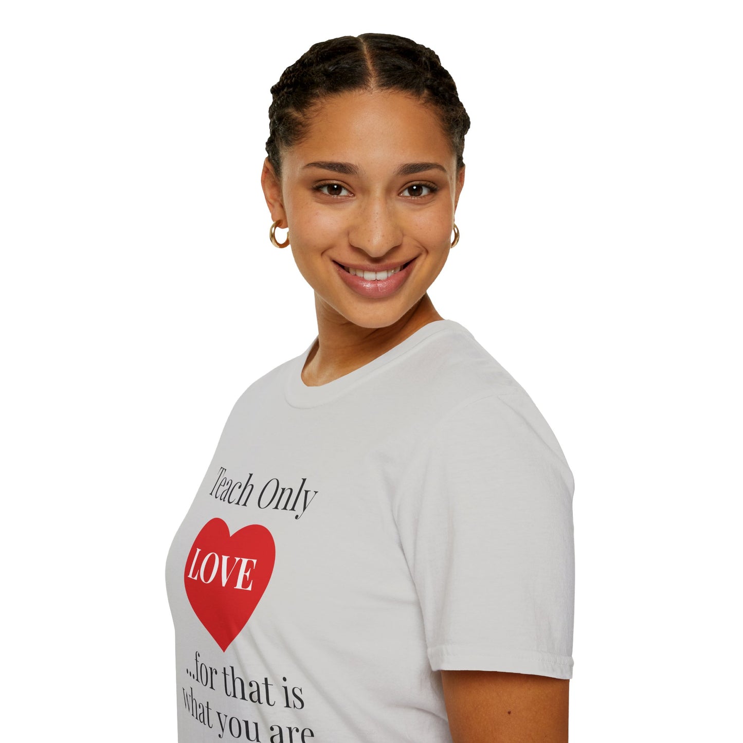 Teach Only Love T-Shirt — Inspirational Teacher Tee