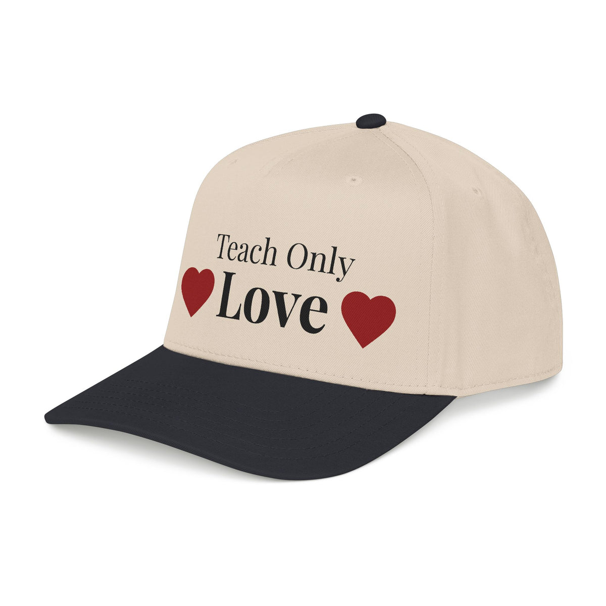 "Teach Only Love"  Baseball Cap — Multi-color