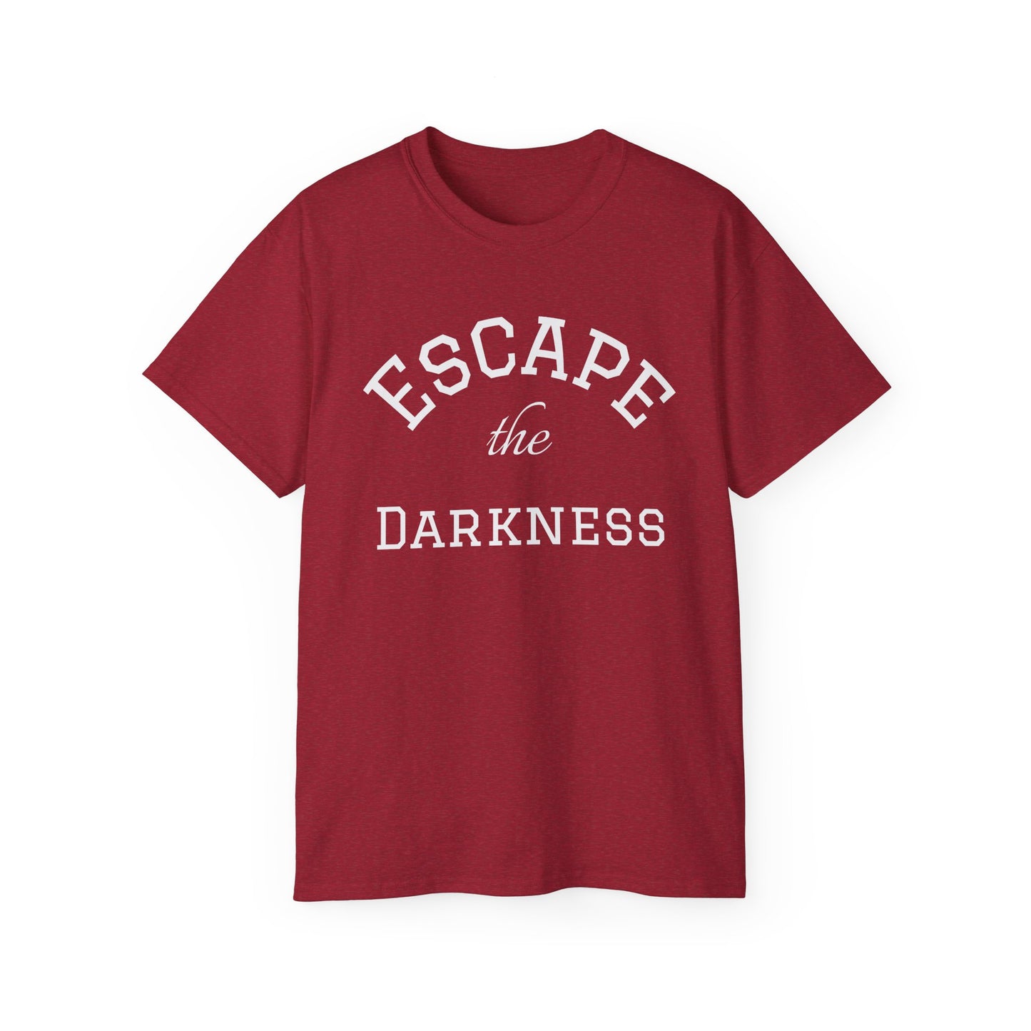 Escape the Darkness T‑Shirt —  Inspirational Tee