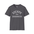 Escape the Darkness / The Light Has Come T‑Shirt — Inspirational  Faith Tee