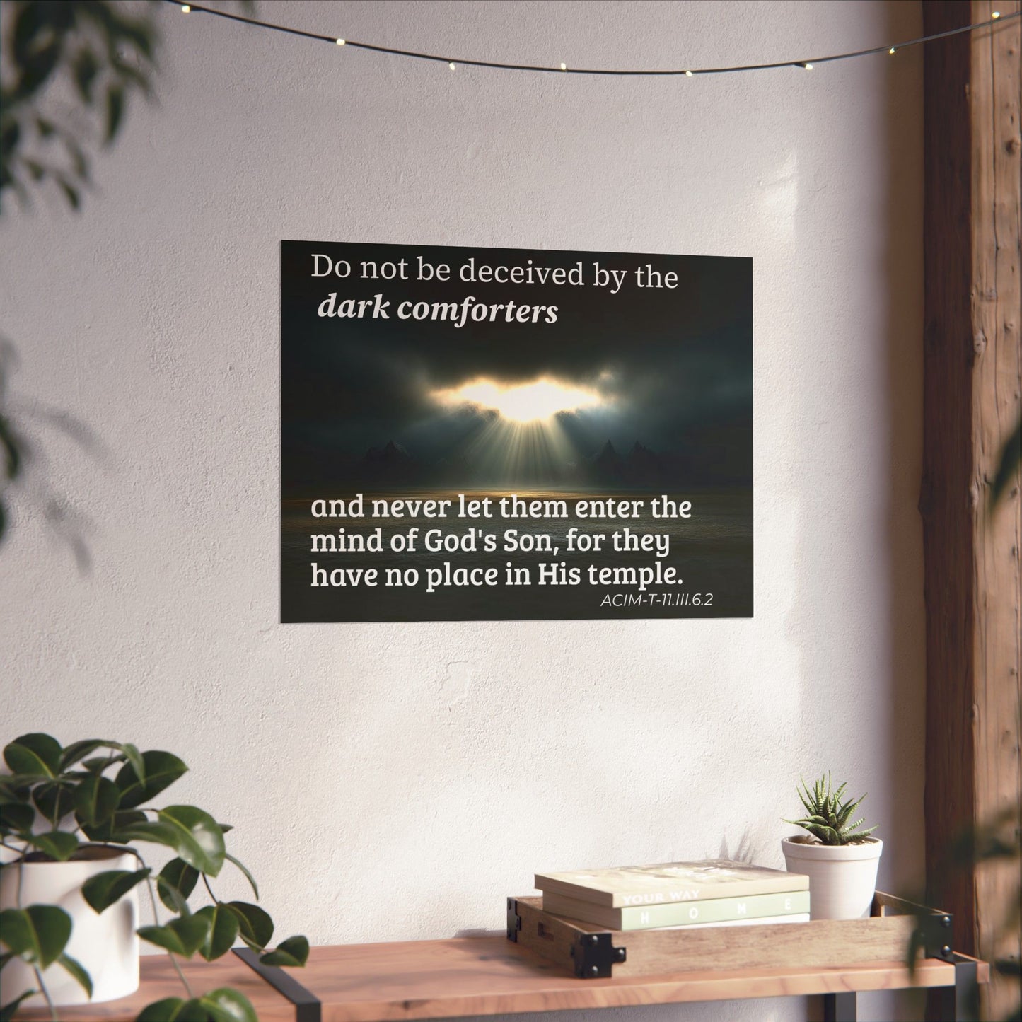 Inspirational Christian Poster — “Do not be deceived by the dark comforters” Matte Horizontal Print