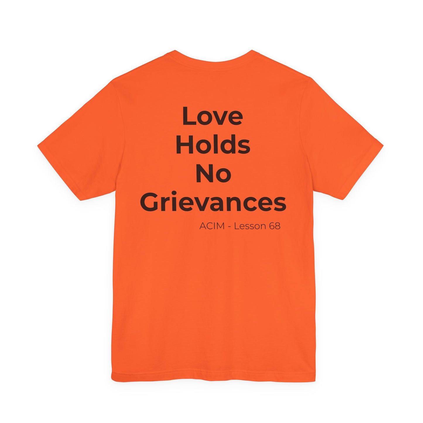ACIM Lesson 68 - Unisex Jersey Short Sleeve Tee