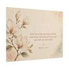 Love the Lord your God. - - Inspirational Wall Art (Rolled Poster)