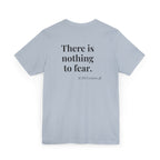 ACIM Lesson 48 — "There is nothing to fear." Spiritual Tee