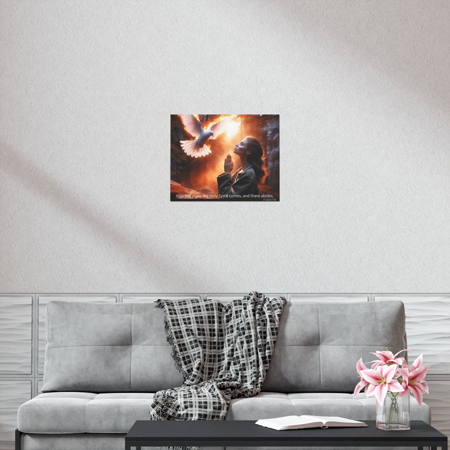 "Into this place the Holy Spirit comes, and there abides." Uncoated Spiritual Wall Art