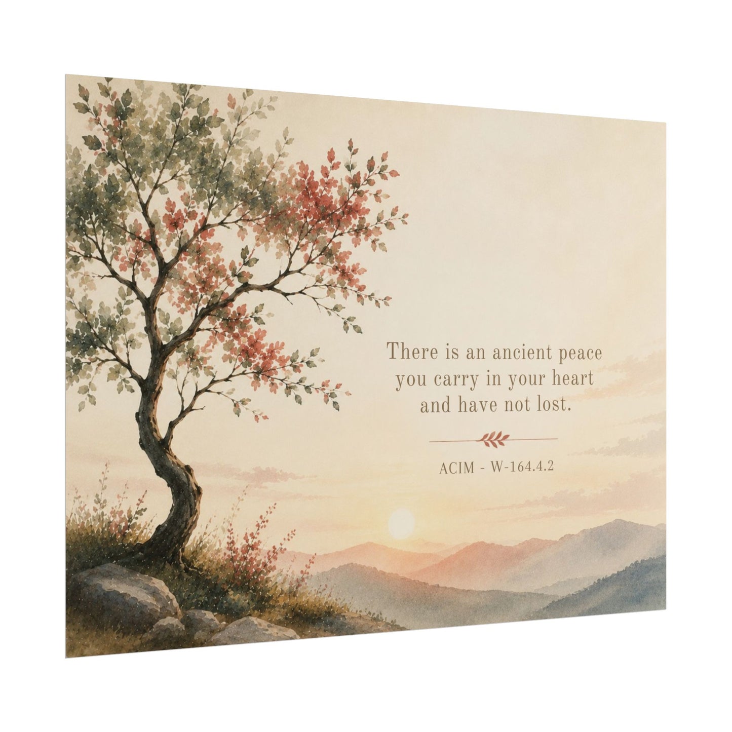 "There is an ancient peace..."   - ACIM Inspirational Wall Art (Rolled Poster)