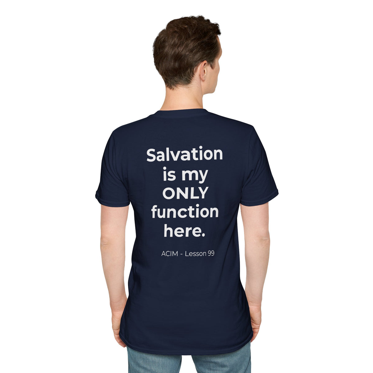 ACIM Lesson 99 --- Graphic T‑Shirt