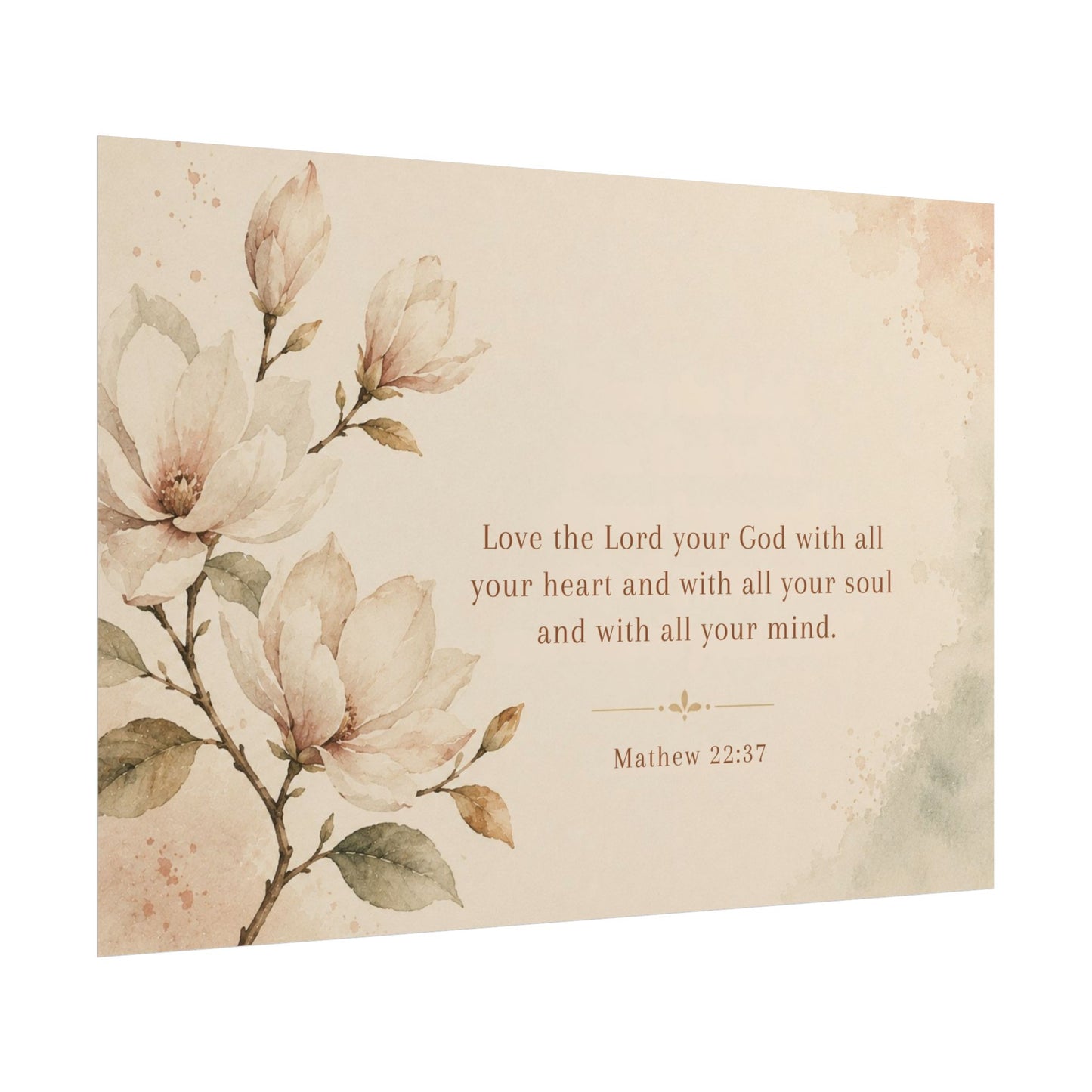 Love the Lord your God. - - Inspirational Wall Art (Rolled Poster)