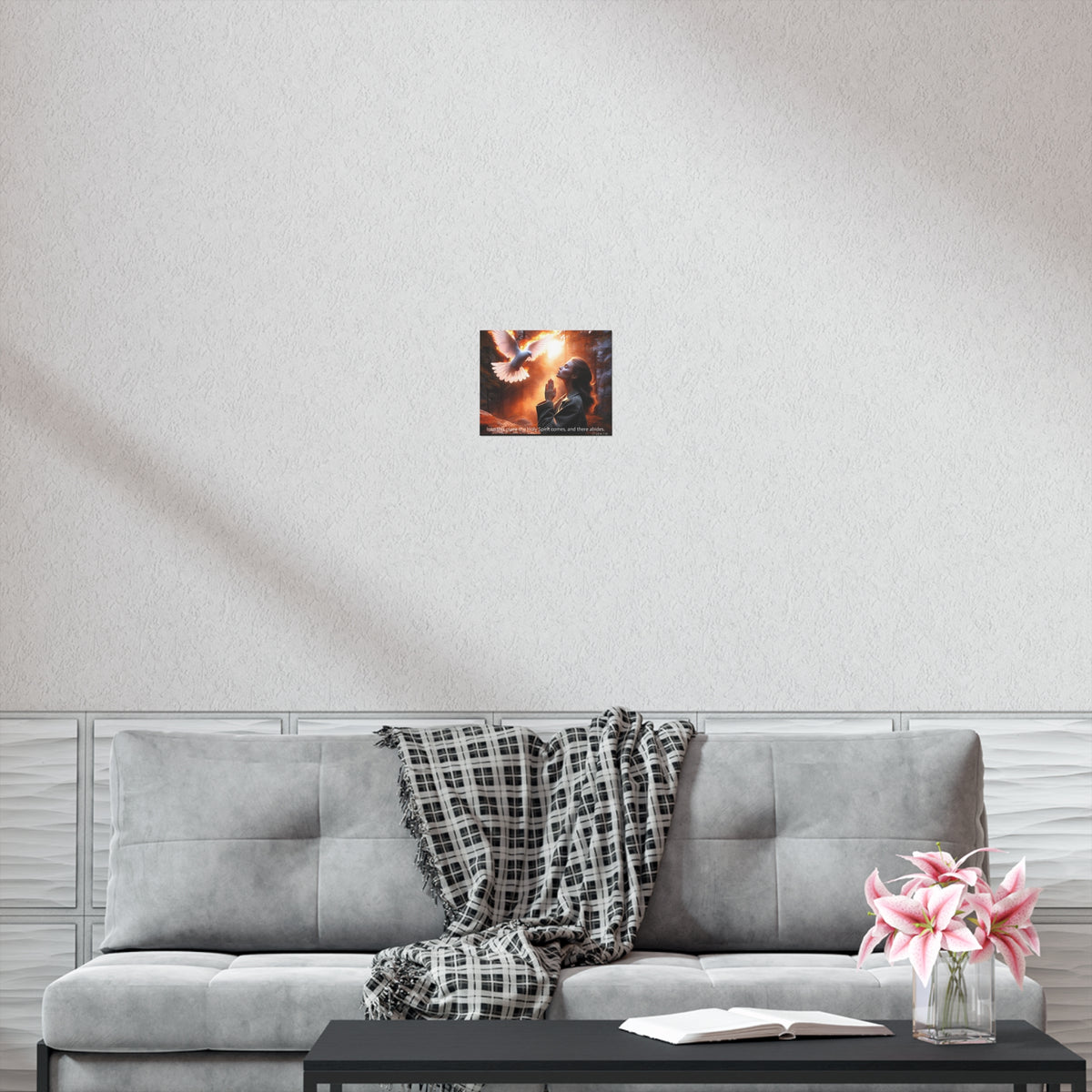"Into this place the Holy Spirit comes, and there abides." Uncoated Spiritual Wall Art