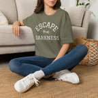 Escape the Darkness / The Light Has Come T‑Shirt — Inspirational  Faith Tee