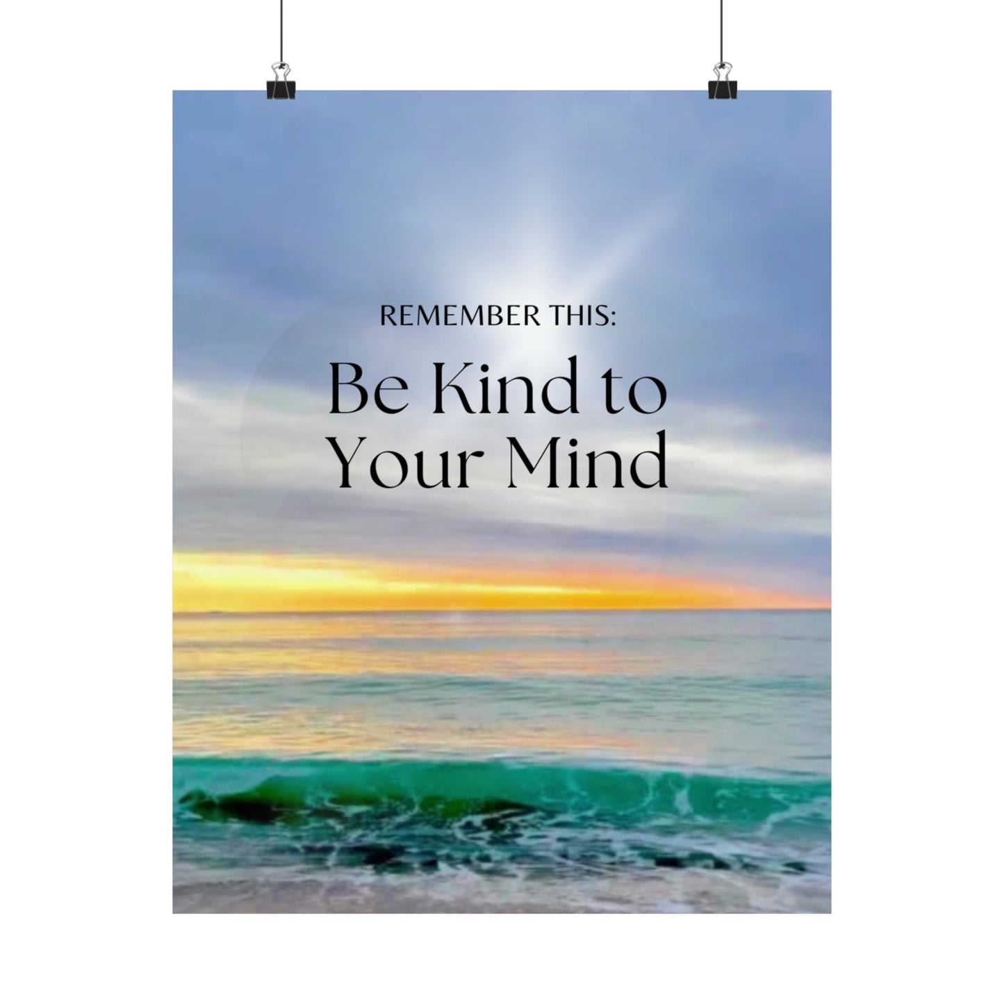 "Be Kind to Your Mind" Matte Vertical Poster — Inspirational Ocean  Wall Art