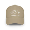"Escape the Darkness" Embroidered  Low Profile Baseball Cap