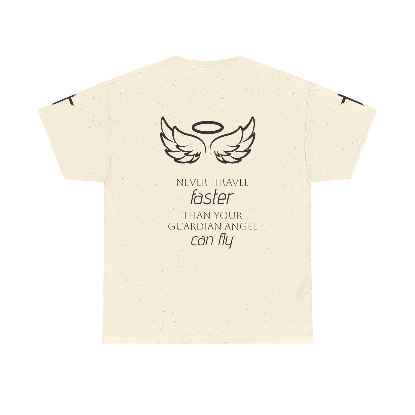 Angel Wings Memorial Tee — "Never Travel Faster Than Your Guardian Angel Can Fly"