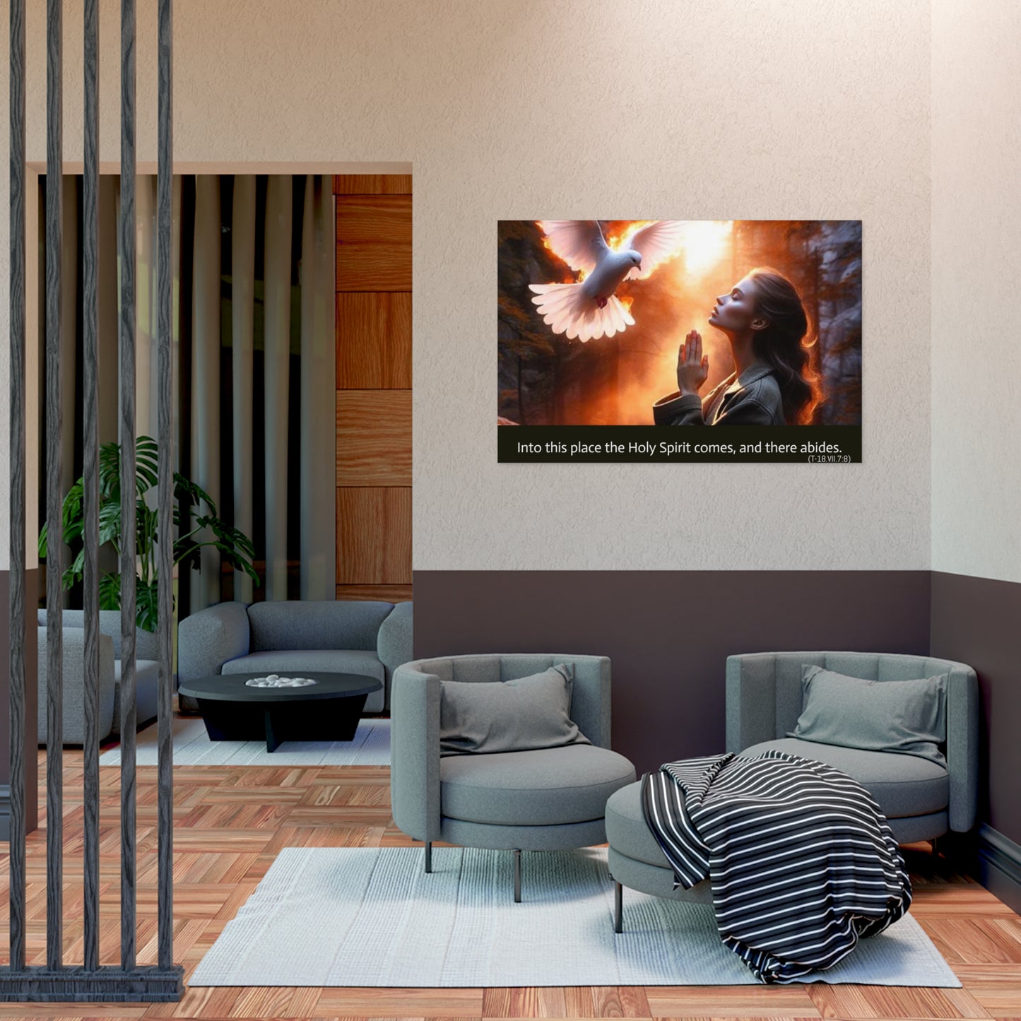 "Into this place the Holy Spirit comes, and there abides." Uncoated Spiritual Wall Art