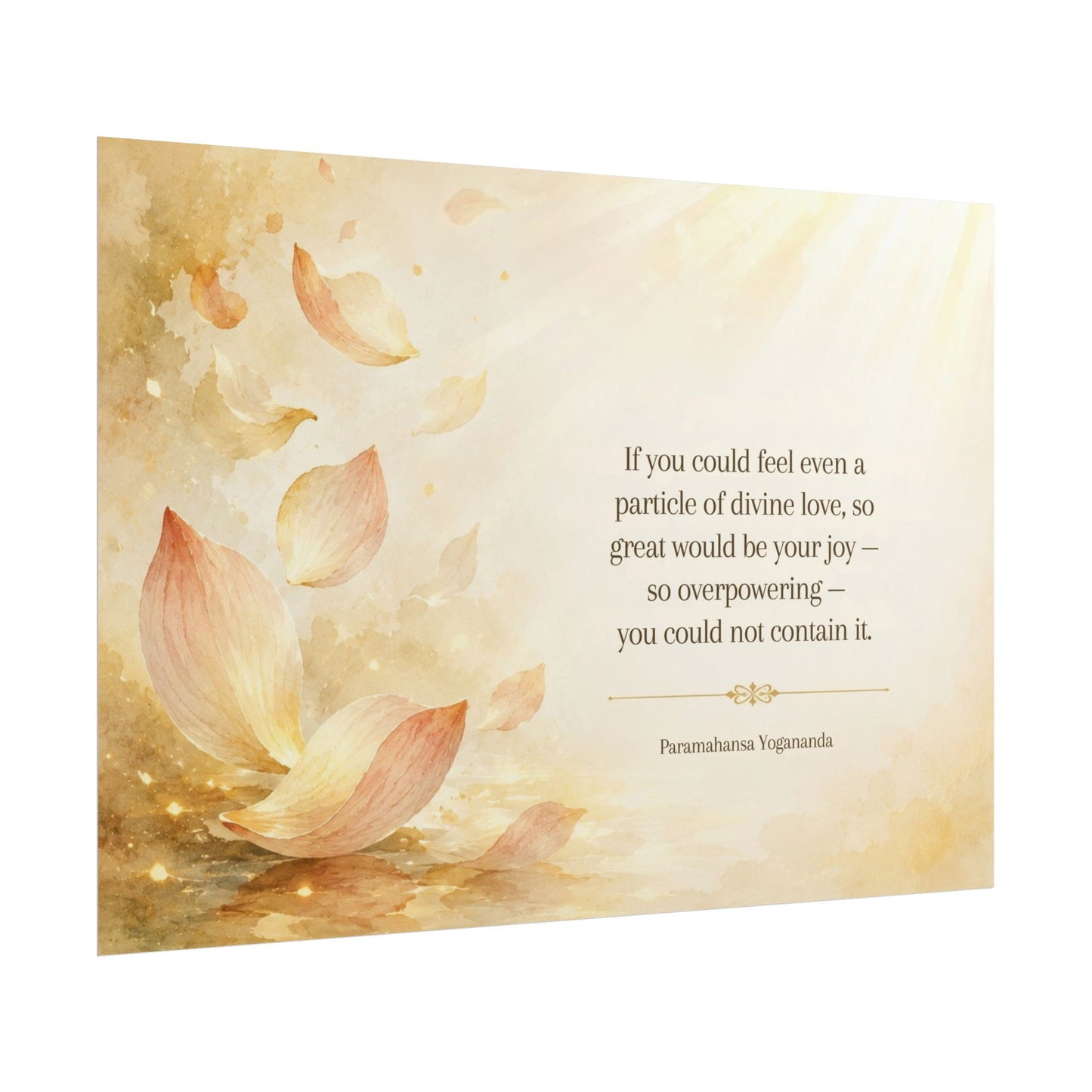 Rolled Poster — Inspirational Lotus Quote Wall Art ("If you could feel even a particle of divine love…")