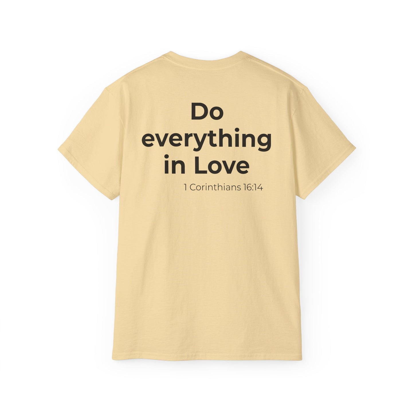 Teach Only Love T‑Shirt — "Do Everything in Love"  Tee