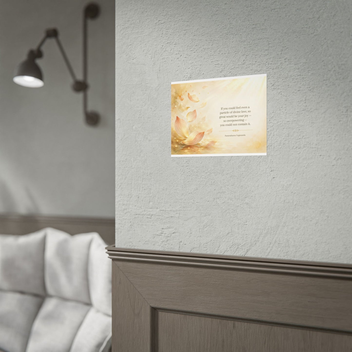 Rolled Poster — Inspirational Lotus Quote Wall Art ("If you could feel even a particle of divine love…")