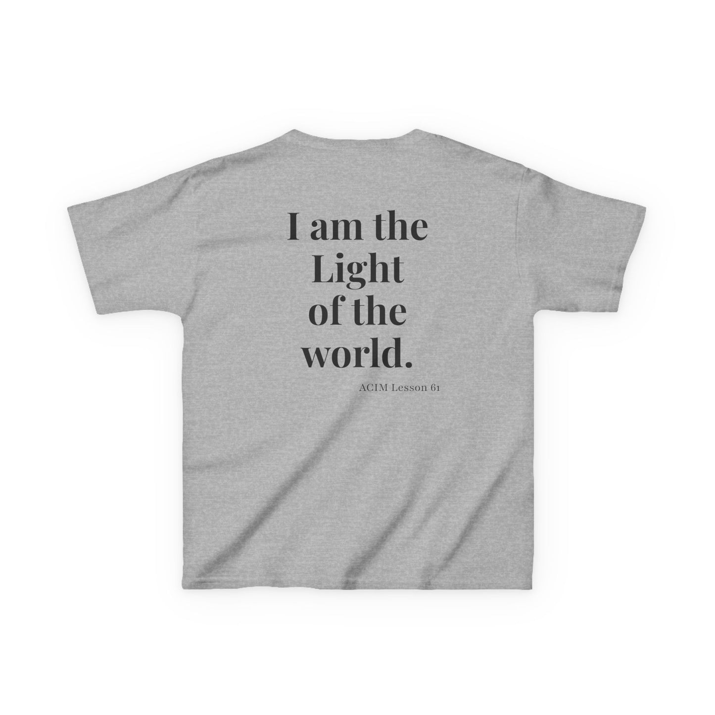 Kids Tee — ACIM Lesson 51  "I am the Light of the world." | Inspirational Youth Shirt