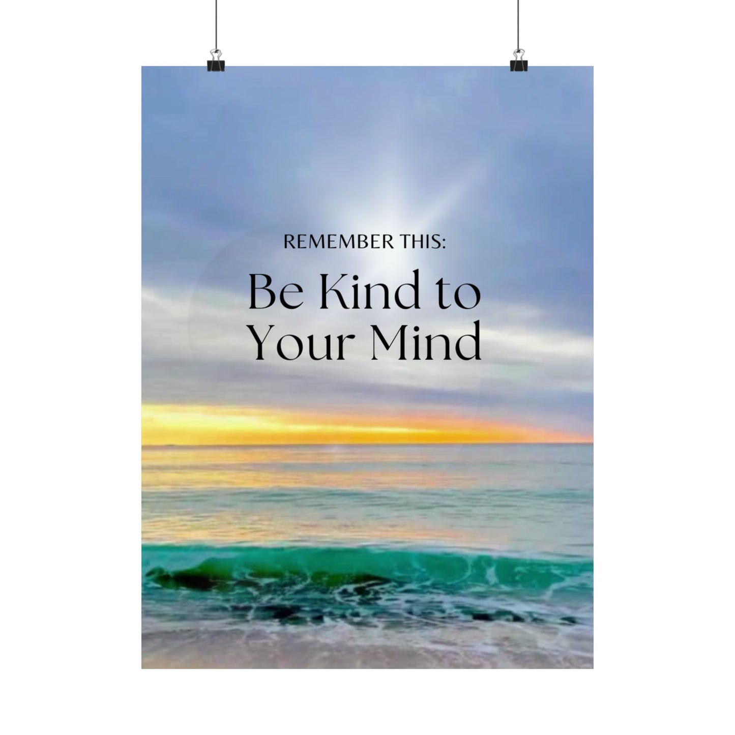 "Be Kind to Your Mind" Matte Vertical Poster — Inspirational Ocean  Wall Art