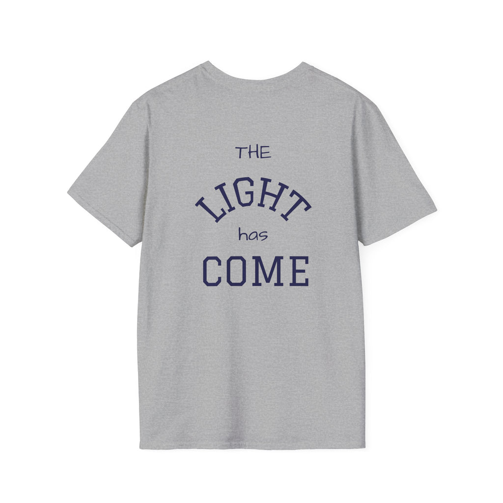 Escape the Darkness / The Light Has Come T‑Shirt — Inspirational  Faith Tee