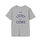 Escape the Darkness / The Light Has Come T‑Shirt — Inspirational  Faith Tee