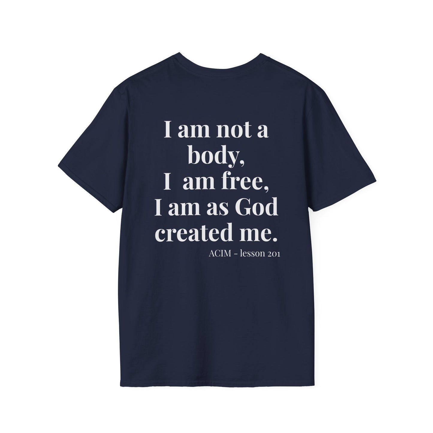 ACIM Lesson 201 T‑Shirt — Inspirational  Faith Tee