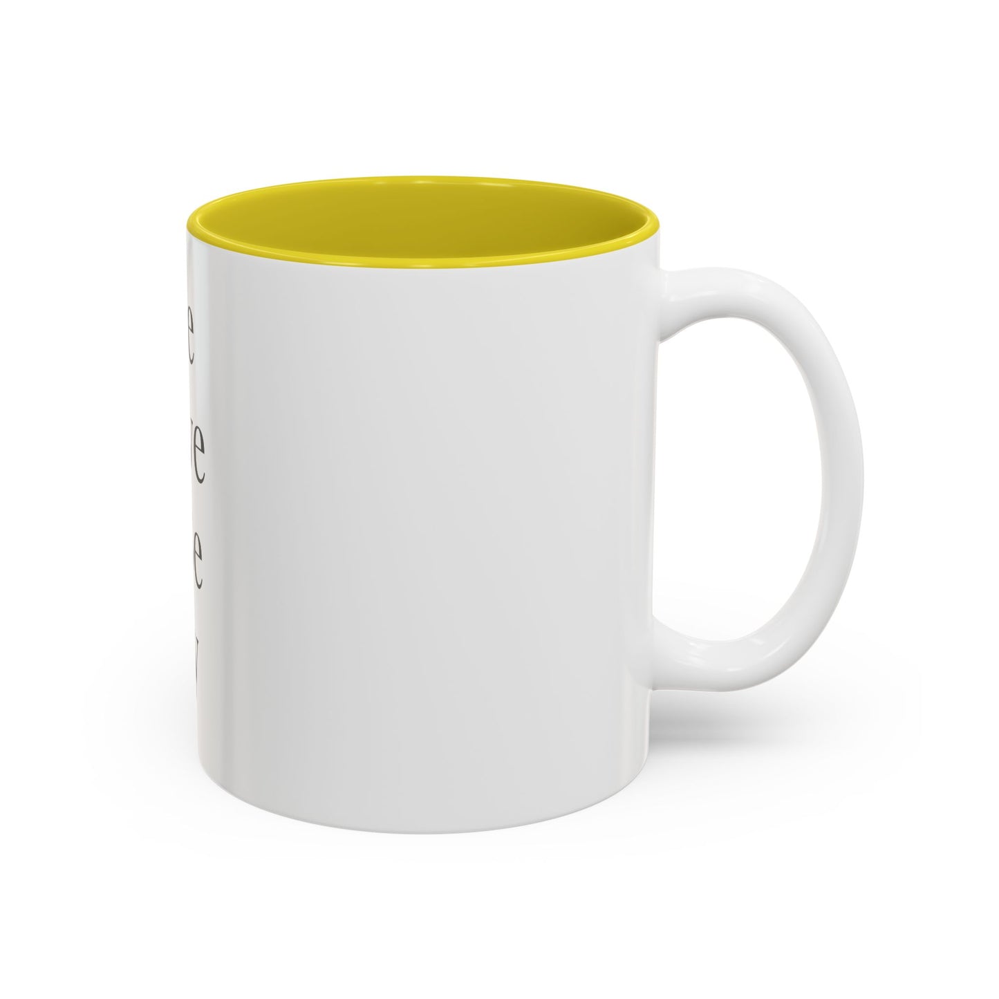 Mug — "Let Me Forgive And Be Happy" Inspirational Two-Tone Coffee Mug